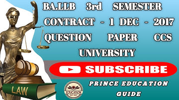 BA LLB 3rd semester Contract -1 Dec 2017 Question paper ccs university