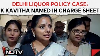 Delhi Liquor Policy Case | Probe Agency Names K Kavitha In Fresh Chargesheet