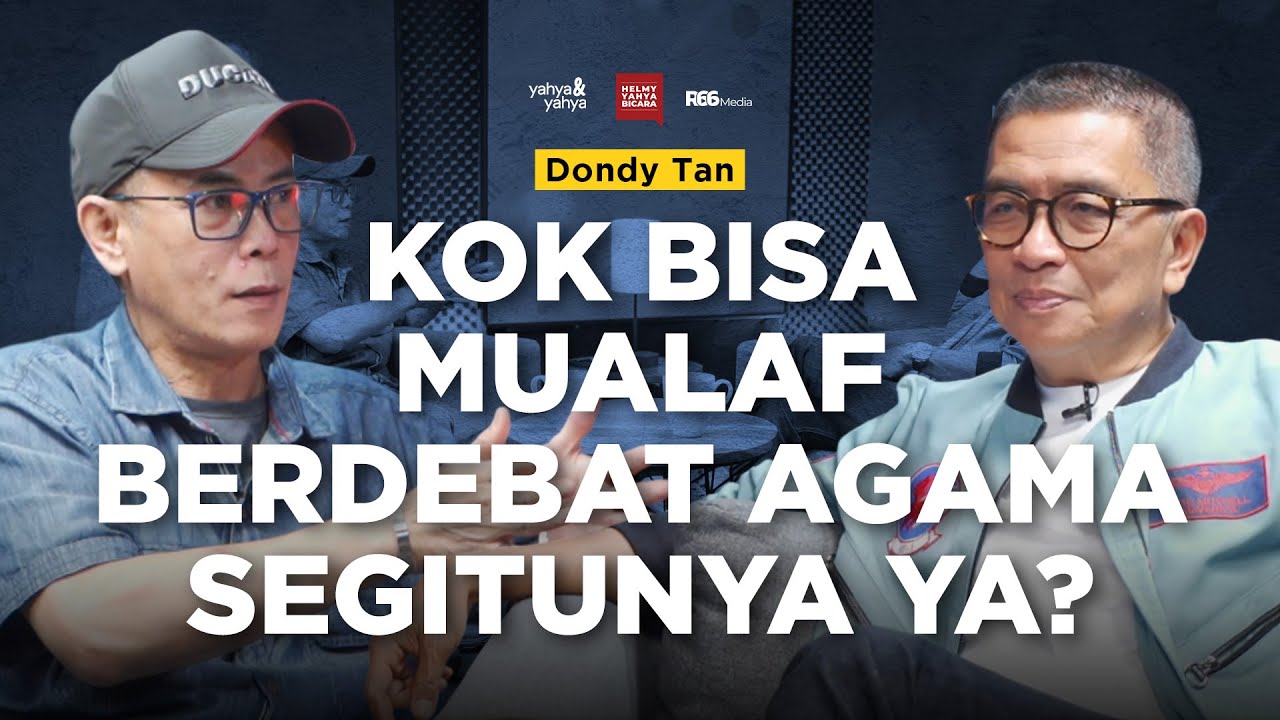 Kok @DondyTan Bisa Mualaf Berdebat Agama Segitunya Ya? | Helmy Yahya Bicara