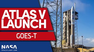 Atlas V Launches NASA's GOES-T Mission