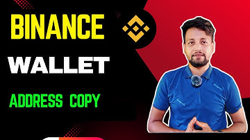 How to Copy Binance Wallet Address | Beginner’s Guide