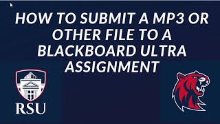 How to submit a mp4 video to a  Blackboard Ultra assignment