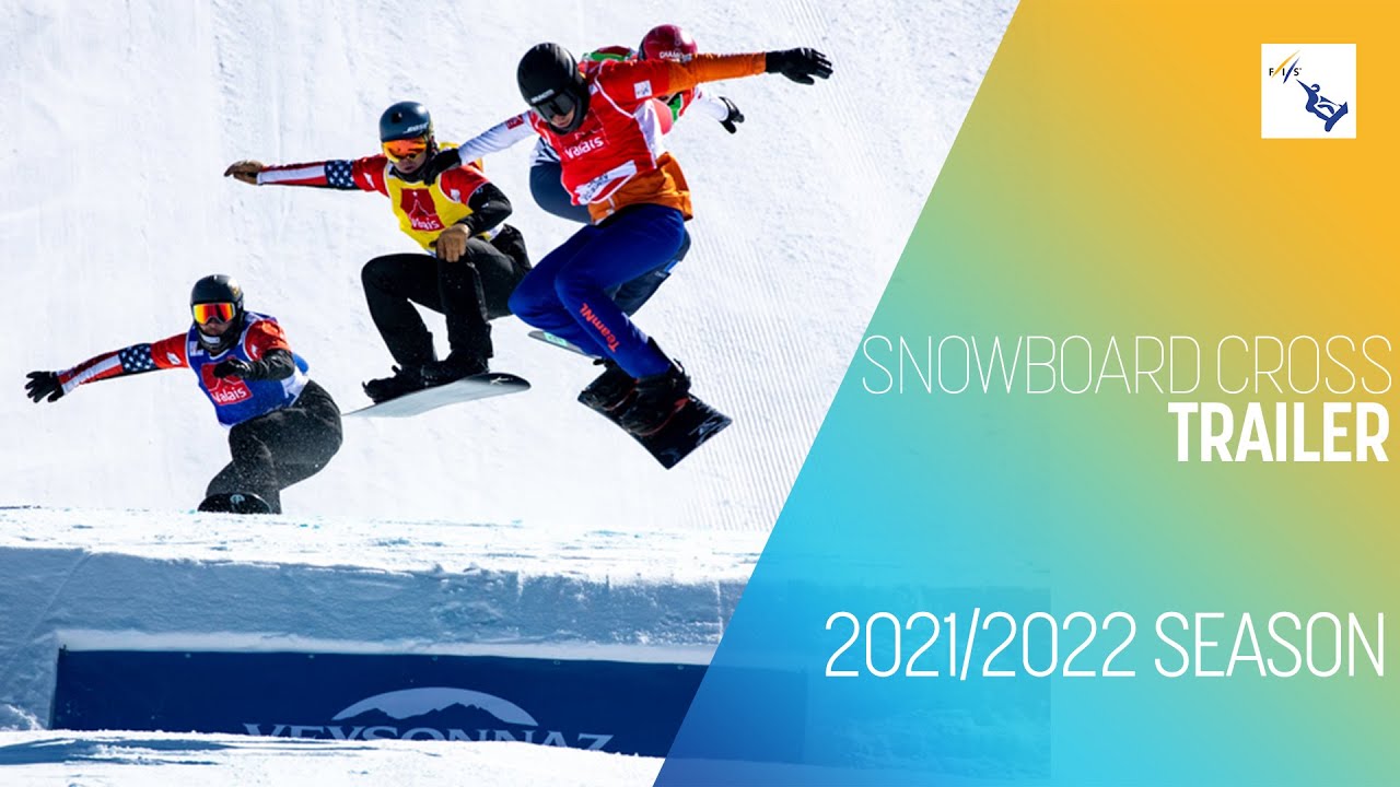 2021/22 FIS Snowboard World #Trailer | Snowboard Cross | FIS Snowboard - YouTube