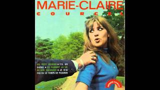 Marie-Claire Courcel - Je Nai Pas Eu Le Temps De Pleurer 1966