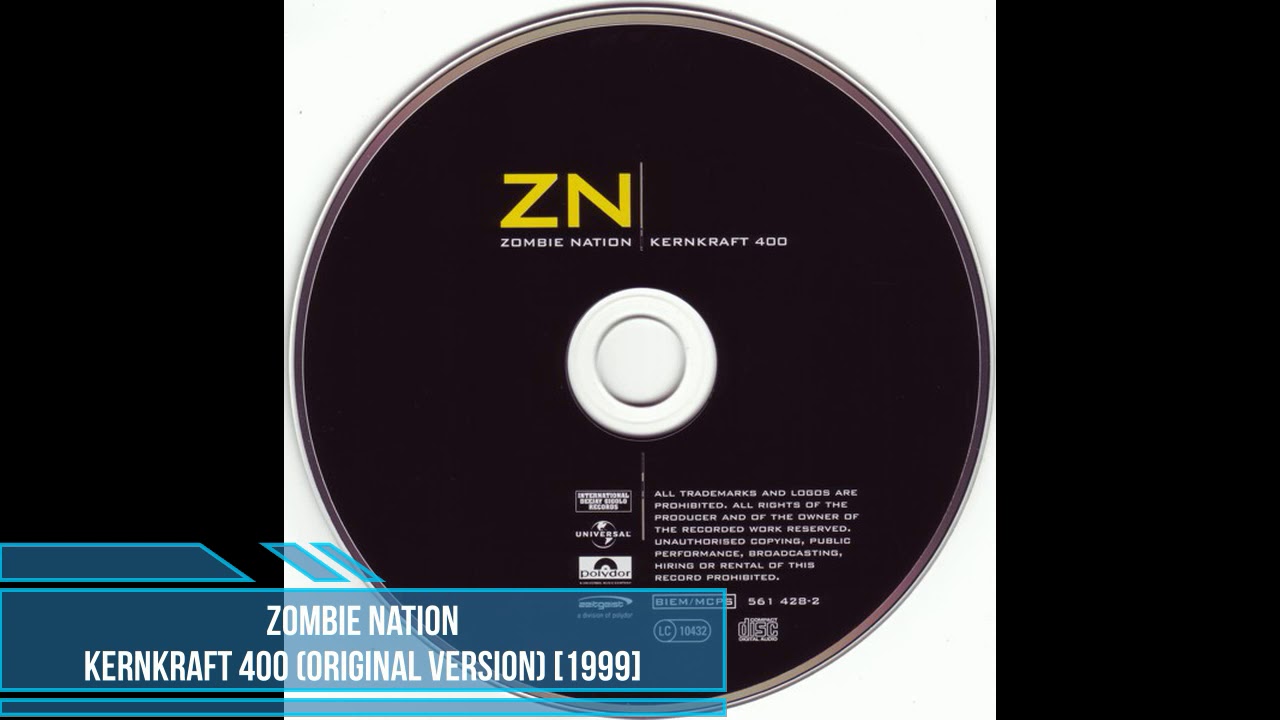 Zombie Nation ‎– Kernkraft 400 (Original Version) [1999] - YouTube