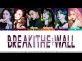 DREAMCATCHER - 'BREAK THE WALL' Lyrics [Color Coded_Han_Rom_Eng]