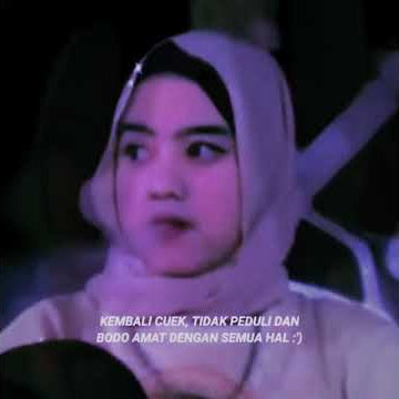 story wa kembali cuek dan bodo amat dengan semua hal