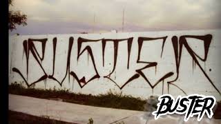 BUSTER Grafitti & Tattoo//Grafitero Mexicano//Lettering Malandro //Monterrey NL MEXICO 2022//