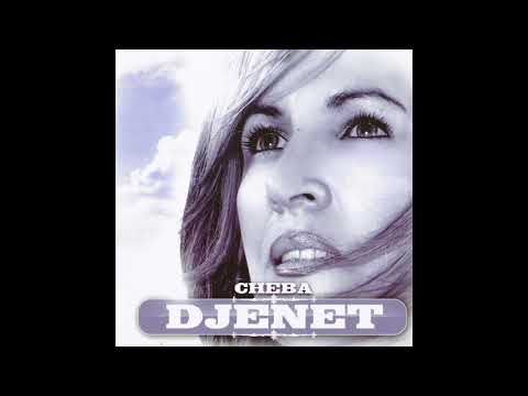 Cheba Djenet Mechi Hak Alik 