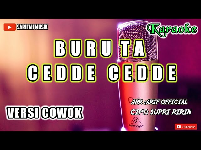 LAGU BUGIS KARAOKE TERBAIK LIRIK BERJALAN||BURU'TA CEDDE CEDDE|| VERSI: KEYBOARD #SARIFAHMUSIK class=