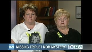 Famous Missing triplet mom mystery Profile