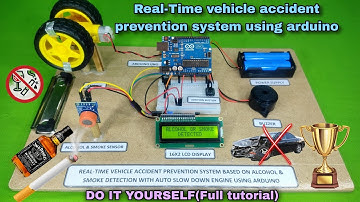 Real Time Alcohol or smoke detection with accident prevention system using Arduino UNO