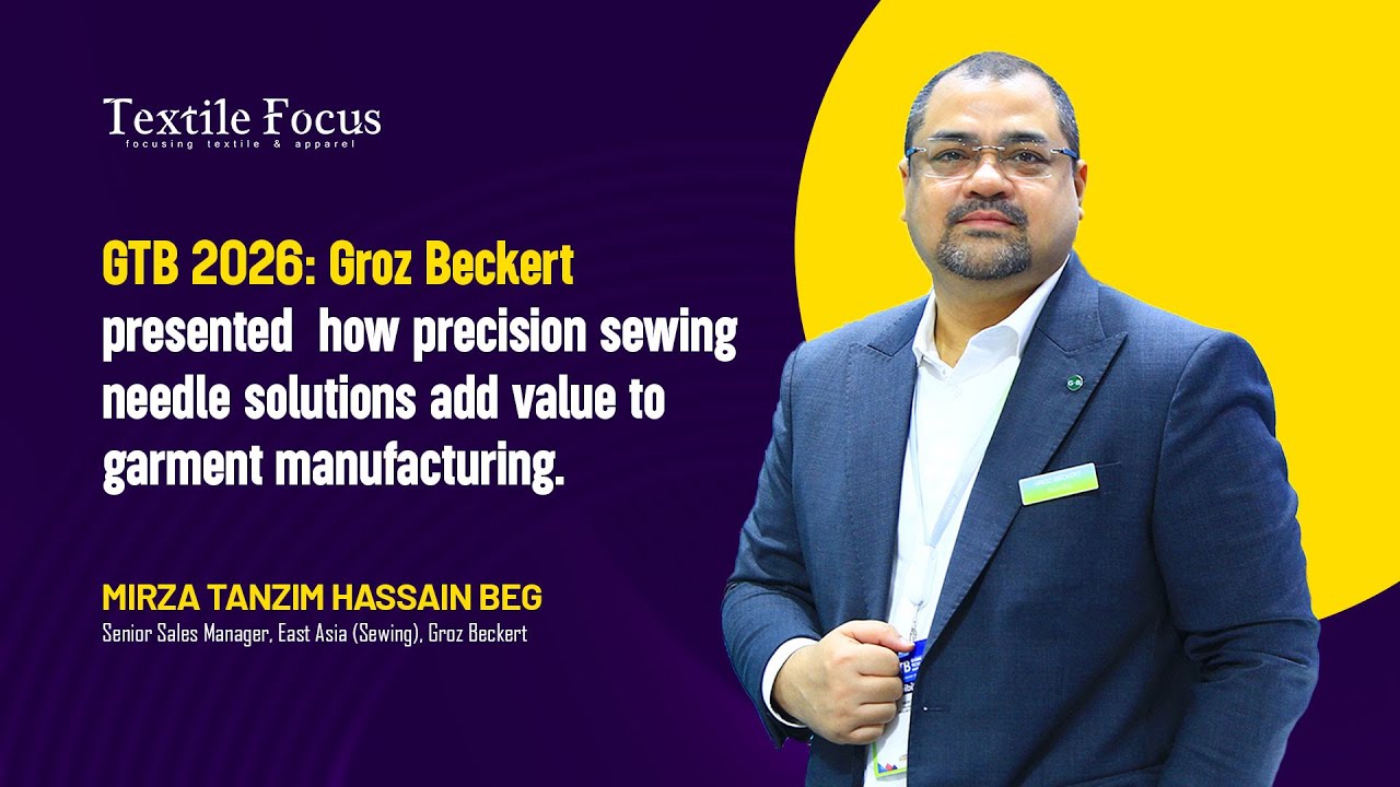 How precision sewing needle solutions add value to garment manufacturing | Groz Beckert |  GTB 2026