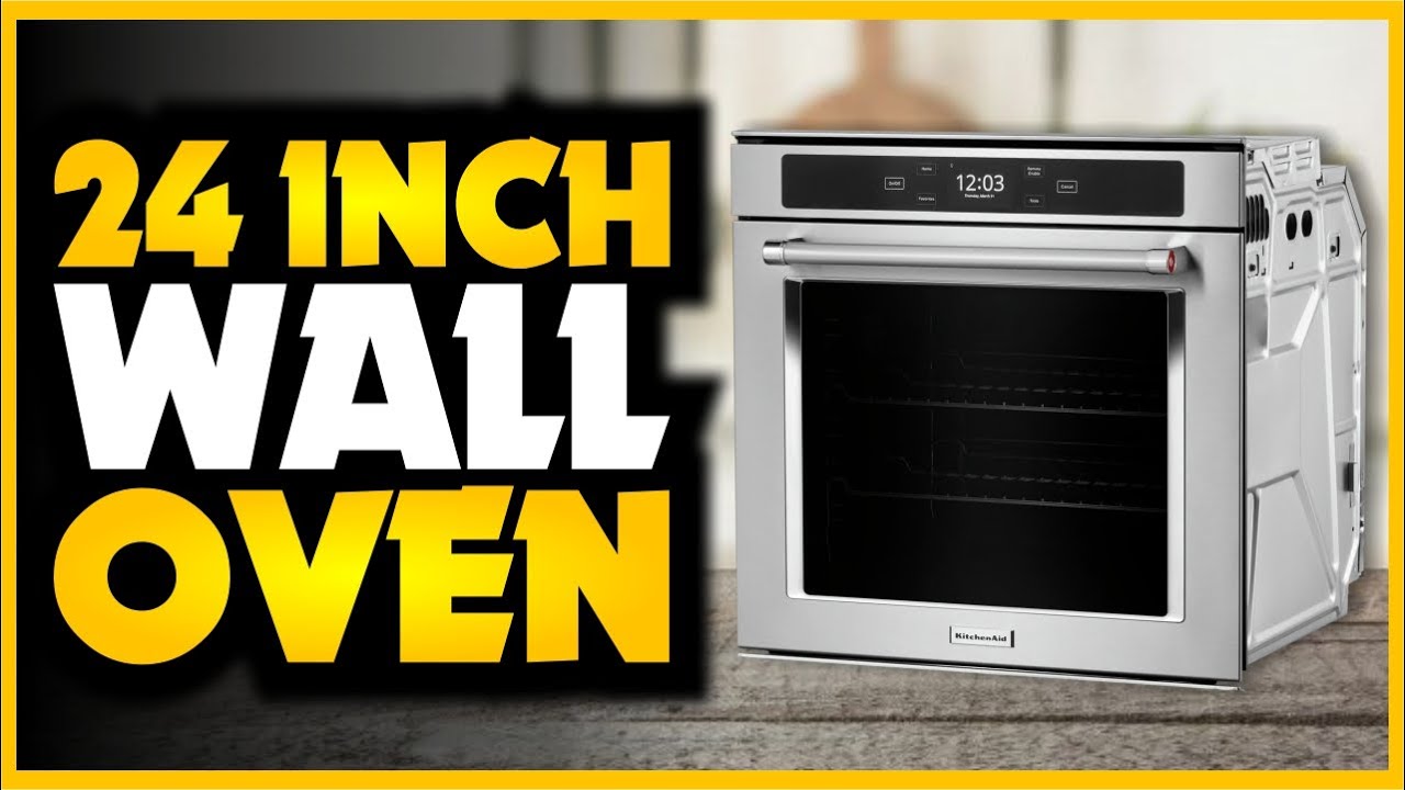 Best 24-inch wall oven