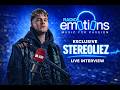 Stereoliez Exclusive Live Interview ( @RadioEmotionsWorld )
