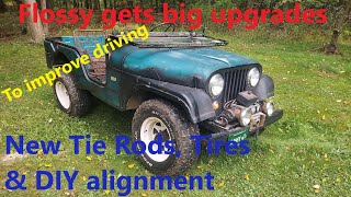 IMPROVE DRIVABILITY OF YOUR WILLYS!! Installing Tie Rods/Alignment & new TIRES!! 1956 Jeep CJ5 build