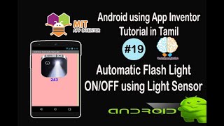 Automatic Flash Light On Off using Light Sensor in Tamil | Android tutorial in Tamil | Tutorial #19