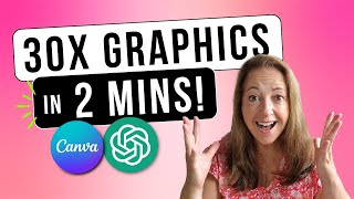 Create 30 Graphics in 2 Minutes using ChatGPT and Canva!  🚀⚡️