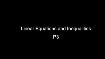 Precalc Lesson P3: Linear Equations & Inequalities