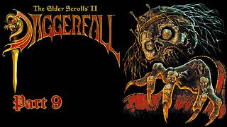 🗡️T.E.S 2:DAGGERFALL📜 Part 9 | HOW MANY NOBLES DOES IT TAKE TO SOLVE A MURDER MYSTERY