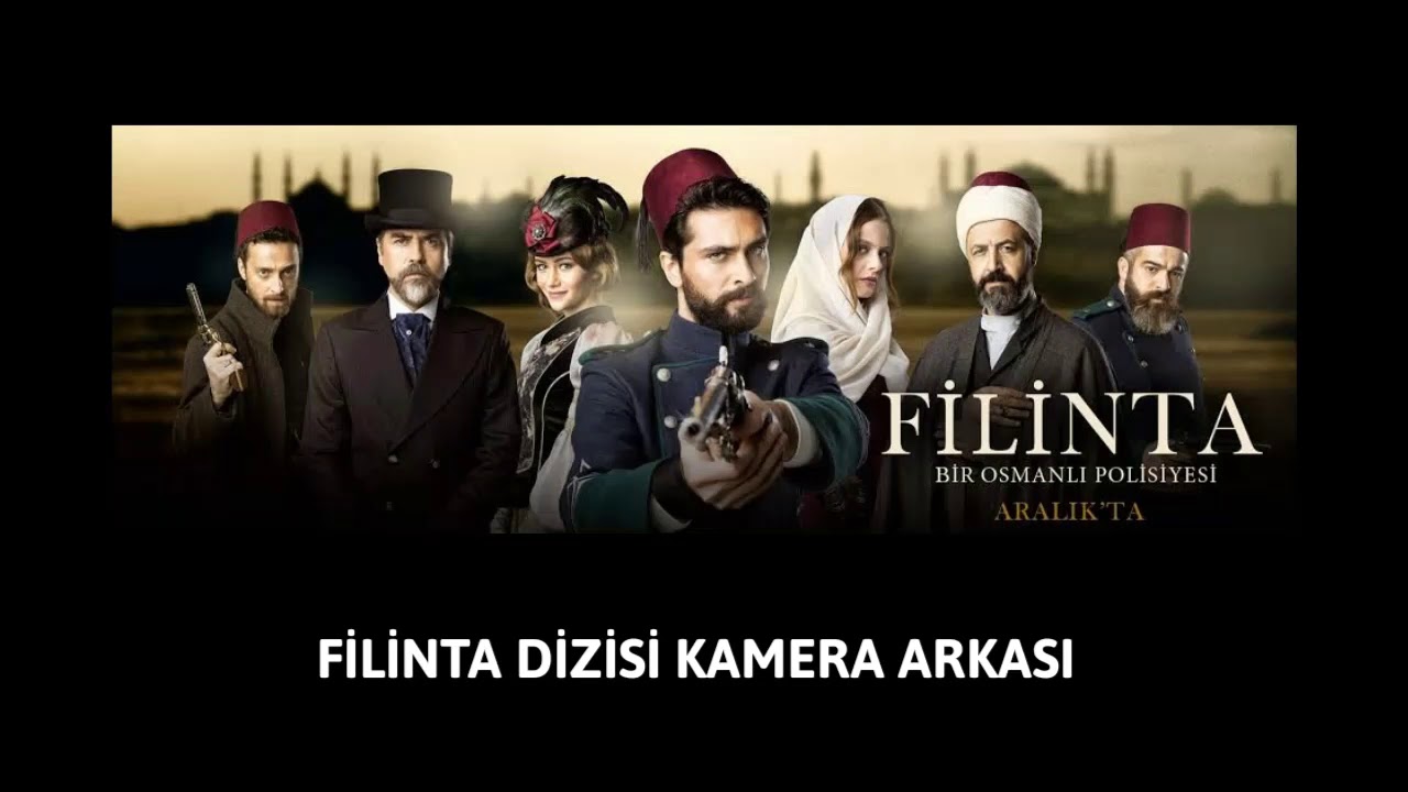 FİLİNTA DİZİSİ KAMERA ARKASI - FİLİNTA BEHİND THE SCENES - YouTube