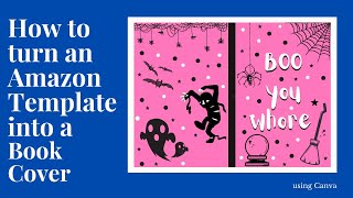 Using an Amazon KDP Template on Canva to Make a Halloween Notebook