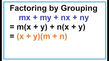 Factoring  by Grouping
