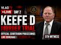 Fifth Witness Takes the Stand in Keefe D Murder Trial Day 2