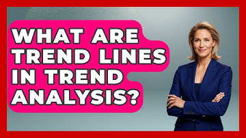 What Are Trend Lines In Trend Analysis? - Stock and Options Playbook