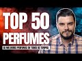Top 50 melhores perfumes de todos os tempos cheiros essenciais em qualquer coleo o guia completo