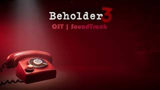 Beholder 3 OST | Police (Полиция)