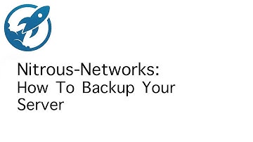 Nitrous Networks: How To Backup Your Server