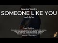 Noah Kahan Someone Like You Karaoke Version 