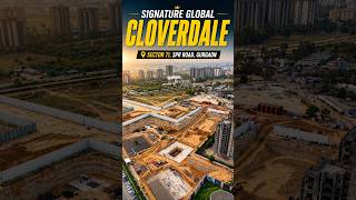 Signature Global Clover Dale |Construction Update | Gurgaon Real Estate #gurgaon #signatureglobal