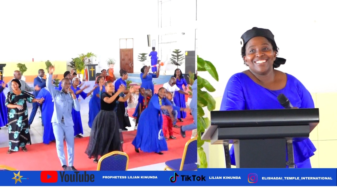 IBADA YA KUSIFU NA KUABUDU IKIONGOZWA NA NABII LILIAN KINUNDA