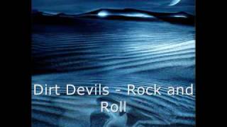 Download lagu Dirt Devils - Rock and Roll