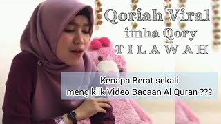 Suara Merdu Imha Qory - Al kahfi Ayat 69