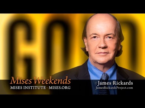 Jim Rickards: The New Case for Gold