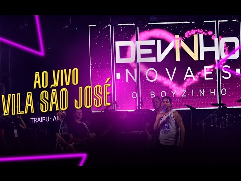 DEVINHO NOVAES (SHOW AO VIVO) Vila São José -Traipu-Al