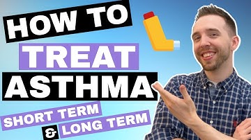 What Is The Best Asthma Treatment (How To Prevent Asthma Symptoms)