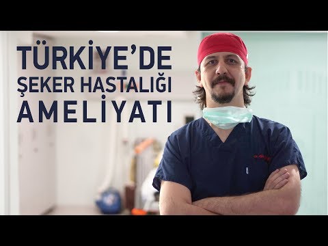 Türkiye&rsquo;de Şeker Hastalığı Ameliyatı - Prof. Dr. Alper Çelik