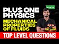 Plus One Physics | Mechanical Properties Of Fluids - Top Level Questions | Xylem Plus One