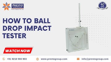 Ball Drop Impact Tester | Presto Group