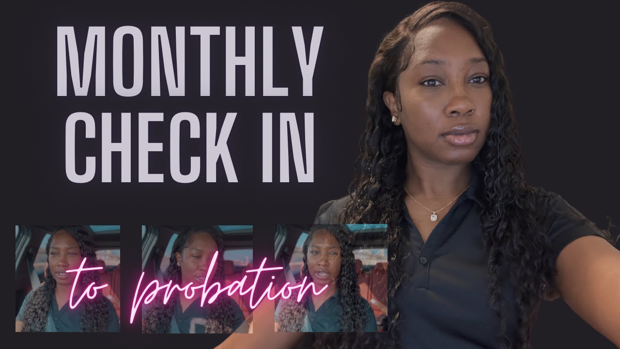 Probation Check In MONTHLY CHECK In To Probation | Talked Curfew w/ My PO & The Powerball ...