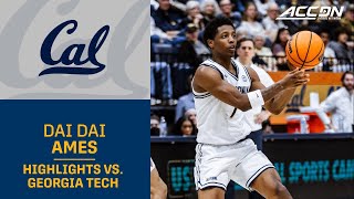 Cals Dai Dai Ames Highlights vs. Georgia Tech