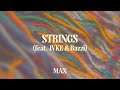 Capture de la vidéo [1시간 / 반복재생] Max - Strings (Feat. Jvke & Bazzi)