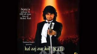 Sonu nigam best songs wadiya mera dawan