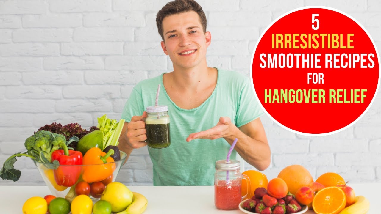 5 Irresistible Smoothie Recipes for Hangover Relief YouTube