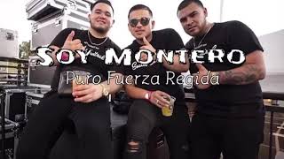 Fuerza Regida-(Soy Montero)
