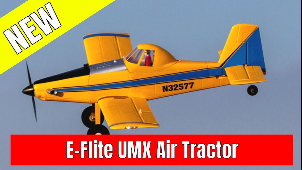 Eflite UMX Air Tractor Maiden Flight Video YouTube